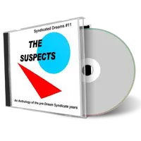 Artwork Cover of The Suspects Compilation CD Syndicated Dreams Vol 11 Soundboard
