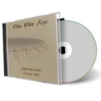 Artwork Cover of Thin White Rope 1986-04-30 CD Charlotte Audience
