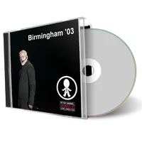 Artwork Cover of Peter Gabriel 2003-05-19 CD Birmingham Audience