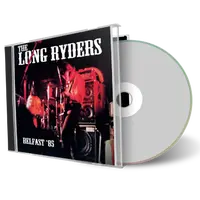 Artwork Cover of Long Ryders 1985-10-25 CD Belfast Audience