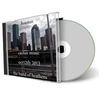 Artwork Cover of Band Of Heathens 2013-10-12 CD houston Soundboard