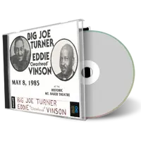 Artwork Cover of Big Joe Turner 1985-05-08 CD Bellingham Soundboard