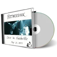 Artwork Cover of Fleetwood Mac 1977-05-21 CD Nashville Soundboard