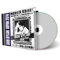 Artwork Cover of Bob Dylan 2014-04-07 CD Tokyo Audience