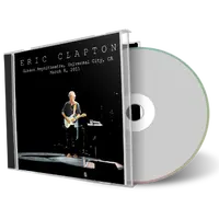 Artwork Cover of Eric Clapton 2011-03-08 CD Universal City Audience