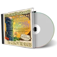 Artwork Cover of Glasgow Tiki Shakers 2010-05-30 CD Huntington Beach Audience