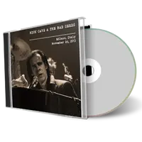 Artwork Cover of Nick Cave 2013-11-28 CD Milan Audience
