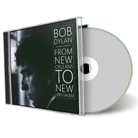 Artwork Cover of Bob Dylan Compilation CD From New Orleans To New Jerusalem 1997 Audience
