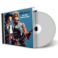 Artwork Cover of Bob Dylan Compilation CD The 1985 Rehearsal Tape Audience