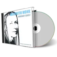 Artwork Cover of Meredith Monk 2016-04-30 CD Budapest Audience