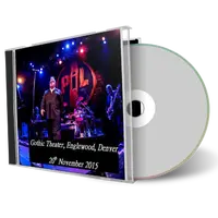 Artwork Cover of Public Image Ltd  2015-11-20 CD Englewood Audience