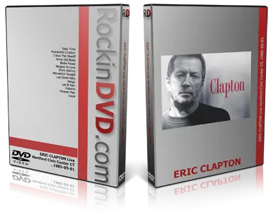 Artwork Cover of Eric Clapton 1985-05-01 DVD Hartford Proshot