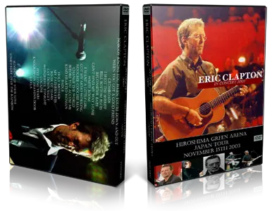 Artwork Cover of Eric Clapton 2003-11-15 DVD Hiroshima Audience