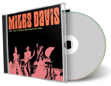 Artwork Cover of Miles Davis 1973-06-19 CD Tokyo Soundboard