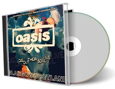Artwork Cover of Oasis 2008-01-12 CD Glasgow Soundboard