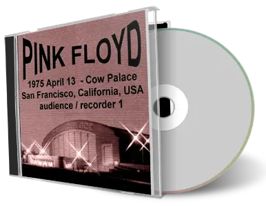 Artwork Cover of Pink Floyd 1975-04-13 CD San Francisco Audience