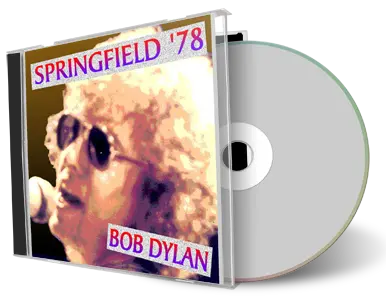 Artwork Cover of Bob Dylan 1978-09-26 CD Springfield Audience
