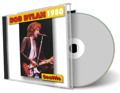 Artwork Cover of Bob Dylan 1980-01-14 CD Seattle Audience