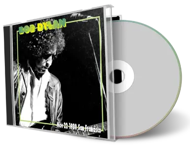 Artwork Cover of Bob Dylan 1980-11-22 CD San Francisco Audience
