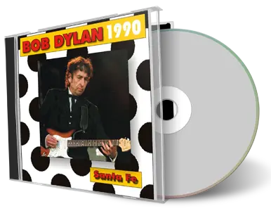 Artwork Cover of Bob Dylan 1990-09-11 CD Santa Fe Audience