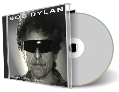 Artwork Cover of Bob Dylan 2003-05-05 CD Orlando Audience