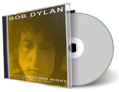 Artwork Cover of Bob Dylan 2003-05-10 CD Atlantic City Audience