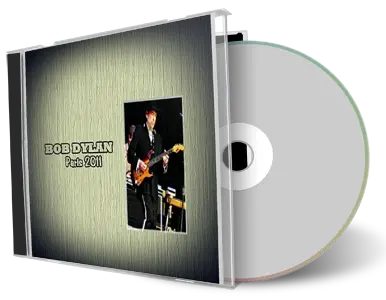 Artwork Cover of Bob Dylan 2011-10-17 CD Paris Audience