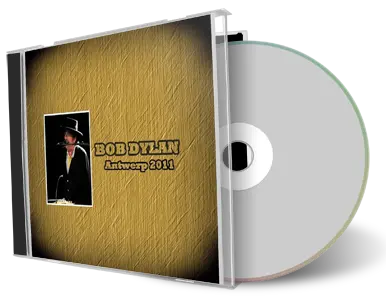 Artwork Cover of Bob Dylan 2011-10-19 CD Antwerpen Audience