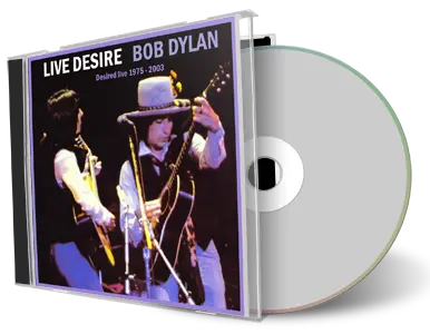 Artwork Cover of Bob Dylan Compilation CD Live Desire Audience