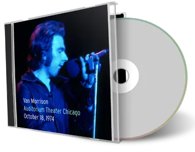 Artwork Cover of Van Morrison 1974-10-18 CD Chicago Audience