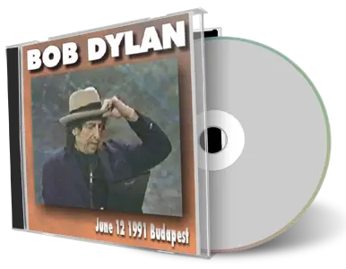 Artwork Cover of Bob Dylan 1991-06-12 CD Budapest Audience