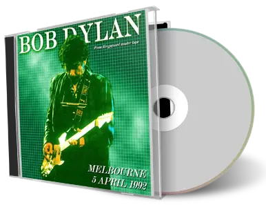 Artwork Cover of Bob Dylan 1992-04-05 CD Melbourne Audience