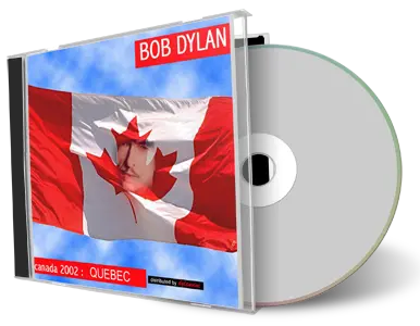 Artwork Cover of Bob Dylan 2002-08-10 CD Quebec City Audience