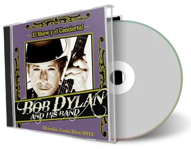 Artwork Cover of Bob Dylan 2012-05-05 CD Heredia Audience