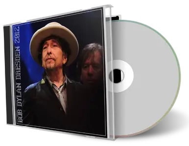 Artwork Cover of Bob Dylan 2012-07-03 CD Dresden Audience