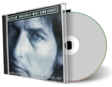 Artwork Cover of Bob Dylan Compilation CD Positively West 52nd Street Soundboard