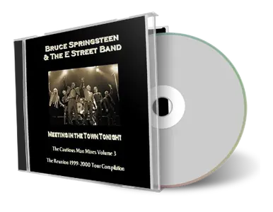 Artwork Cover of Bruce Springsteen Compilation CD Meeting The Town Tonight-Reunion Tour Audience