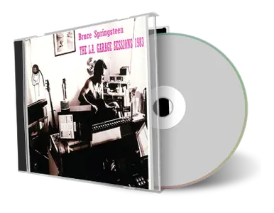 Artwork Cover of Bruce Springsteen Compilation CD The LA Garage Sessions 1983 Soundboard