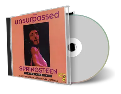 Artwork Cover of Bruce Springsteen Compilation CD Unsurpassed Springsteen Vol 4 Soundboard
