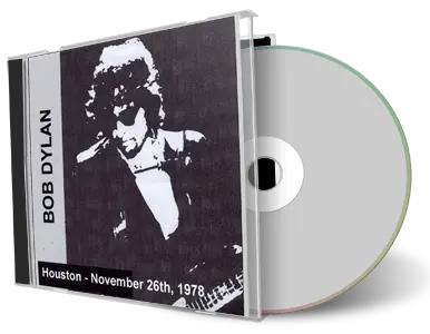Artwork Cover of Bob Dylan 1978-11-26 CD Houston Audience