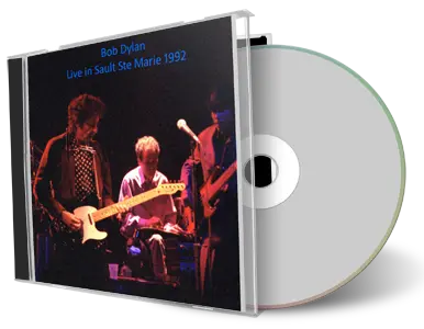 Artwork Cover of Bob Dylan 1992-08-25 CD Sault Ste Marie Audience