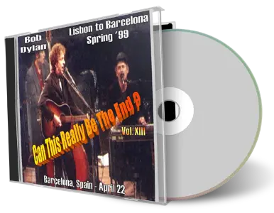 Artwork Cover of Bob Dylan 1999-04-22 CD Barcelona Audience