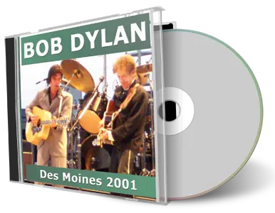 Artwork Cover of Bob Dylan 2001-08-10 CD Des Moines Audience