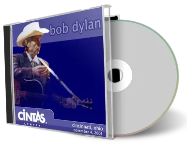 Artwork Cover of Bob Dylan 2001-11-04 CD Cincinnati Audience