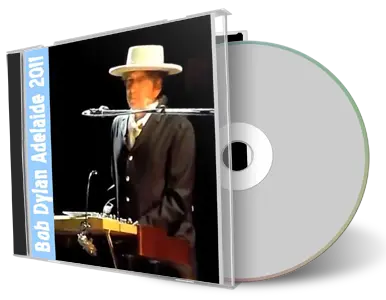 Artwork Cover of Bob Dylan 2011-04-19 CD Adelaide Audience
