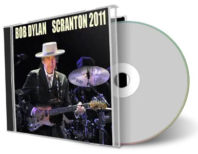 Artwork Cover of Bob Dylan 2011-08-10 CD Scranton Audience