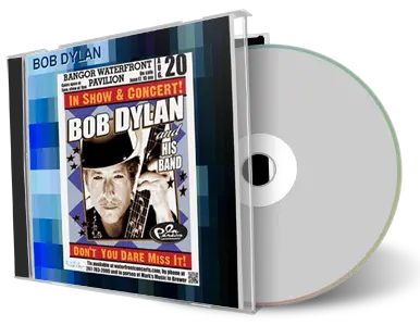 Artwork Cover of Bob Dylan 2011-08-20 CD Bangor Audience