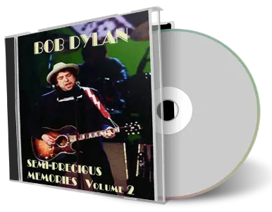 Artwork Cover of Bob Dylan Compilation CD Semi-Precious Memories Vol 2 Audience