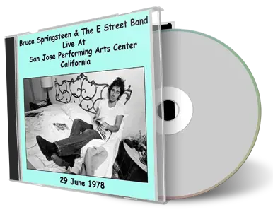 Artwork Cover of Bruce Springsteen 1978-06-29 CD San Jose Audience