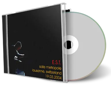 Artwork Cover of EST 2004-03-19 CD Lausanne Soundboard